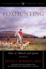 Image for Foxhunting: How to Watch and Listen