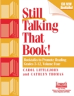 Image for Still Talking That Book! : Booktalks to Promote Reading Grades 3-12, Volume 4