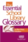 Image for The Essential School Library Glossary