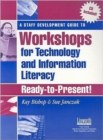 Image for A Staff Development Guide to Workshops for Technology and Information Literacy