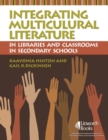 Image for Integrating Multicultural Literature in Libraries and Classrooms in Secondary Schools
