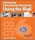 Image for Achieving Educational Standards Using The Big6