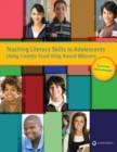 Image for Teaching Literacy Skills to Adolescents Using Coretta Scott King Award Winners