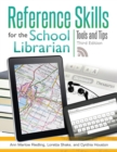 Image for Reference Skills for the School Librarian