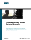 Image for Troubleshooting Virtual Private Networks