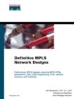 Image for Definitive MPLS Network Designs