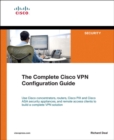 Image for The Complete Cisco VPN Configuration Guide