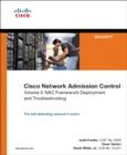 Image for Cisco Network Admission ControlVol. 2: Deployment and troubleshooting : Volume 2