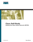 Image for Cisco Self-Study: Building Cisco Metro Optical Networks (METRO)