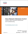 Image for Cisco Network Admission Control. Vol. 2 Deployment and Troubleshooting
