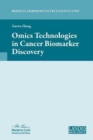Image for Omics Technologies in Cancer Biomarker Discovery