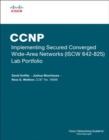 Image for CCNP Implementing Secured Converged Wide-Area Networks (ISCW 642-825) Lab Portfolio (Cisco Networking Academy)