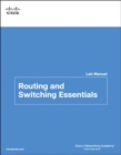Image for Routing and switching essentials: Lab manual
