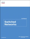 Image for Switched Networks Lab Manual