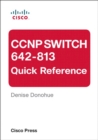 Image for CCNP SWITCH 642-813 Quick Reference