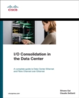 Image for I/O Consolidation in the Data Center