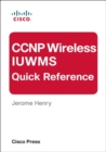 Image for CCNP Wireless IUWMS Quick Reference (eBook)