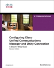 Image for Configuring Cisco Unified Communications Manager and Unity connection  : a step-by-step guide