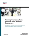 Image for Planning Your Long Term Evolution (LTE) Deployment
