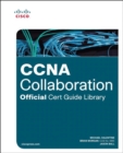 Image for CCNA Collaboration Official Cert Guide Library (Exams CICD 210-060 and CIVND 210-065)