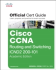 Image for Cisco CCNA Routing and Switching ICND2 200-101 Official Cert Guide, Academic Edition