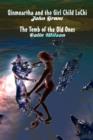 Image for Qinmeartha &amp; the Girl Child Lochi &amp; The Tomb of the Old Ones