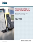 Image for Taking Charge of Your VoIP Project