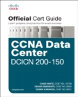 Image for CCNA Data Center DCICN 200-150 Official Cert Guide