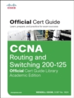 Image for CCNA Routing and Switching 200-125 Official Cert Guide Library, Academic Edition