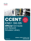 Image for CCENT ICND1 100-105 Official Cert Guide and Network Simulator Library