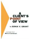 Image for A Client&#39;s Point of View