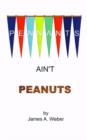 Image for Pennants Ain&#39;t Peanuts