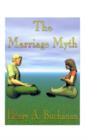 Image for The Marriage Myth