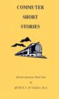 Image for Commuter Short Stories : Stories to Travel by