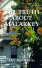 Image for The Truth About Malarkey