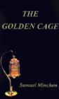 Image for The Golden Cage