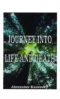 Image for Journey into Life and Death