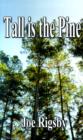 Image for Tall is the Pine