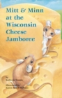 Image for Mitt &amp; Minn at the Wisconsin Cheese Jamboree