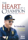 Image for The heart of a champion: my 37-year war against heart disease