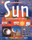 Image for Sun : Follow the Journey of a Sunbeam (Invisible Journeys)