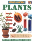 Image for Plants (Make it Work! Science)