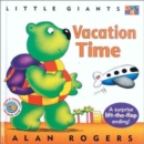 Image for Vacation Time: Little Giants