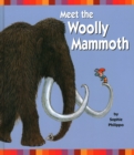Image for Meet the Woolly Mammoth