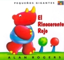 Image for El Rinoceronte Rojo: Little Giants