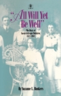 Image for All Will Yet Be Well: The Diary of Sarah Gillespie Huftalen, 1873-1952.