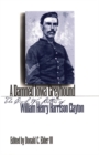 Image for A Damned Iowa Greyhound: The Civil War Letters of William Henry Harrison Clayton.