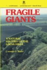 Image for Fragile Giants: A Natural History of the Loess Hills.
