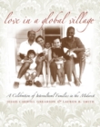 Image for Love in a Global Village: A Celebration of Intercultural Families in the Midwest.