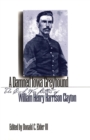 Image for A Damned Iowa Greyhound : The Civil War Letters of William Henry Harrison Clayton